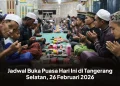 Jadwal Buka Puasa Hari Ini di Tangerang Selatan, 26 Februari 2026