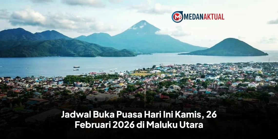 Jadwal Buka Puasa Hari Ini Kamis, 26 Februari 2026 di Maluku Utara