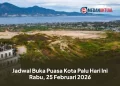 Jadwal Buka Puasa Kota Palu Hari Ini Rabu, 25 Februari 2026
