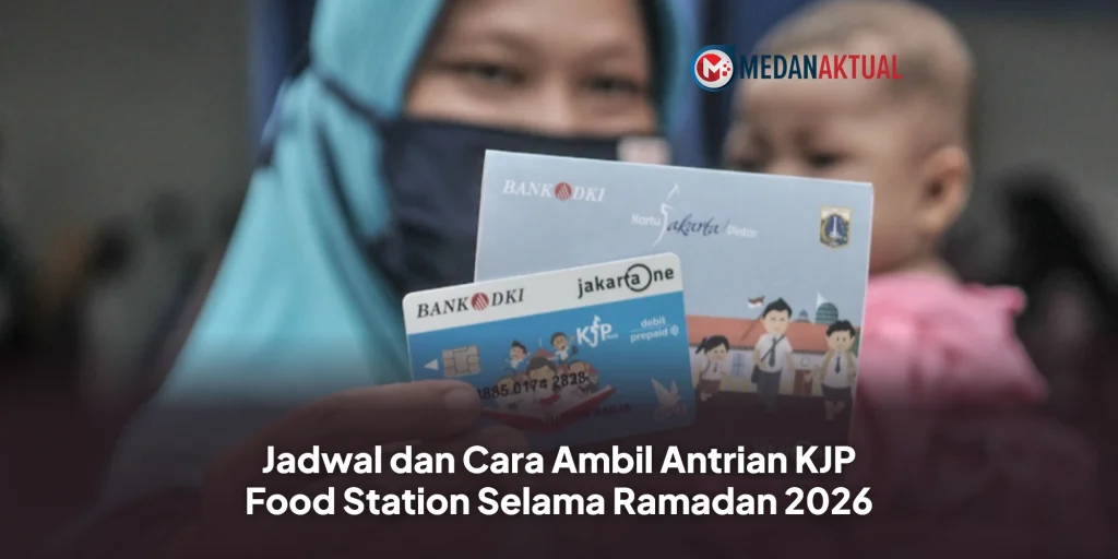 Jadwal dan Cara Ambil Antrian KJP Food Station Selama Ramadan 2026