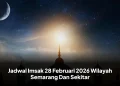 Jadwal Imsak 28 Februari 2026 Wilayah Semarang Dan Sekitar
