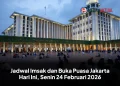 Jadwal Imsak dan Buka Puasa Jakarta Hari Ini, Senin 24 Februari 2026