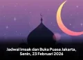 Jadwal Imsak dan Buka Puasa Jakarta, Senin, 23 Februari 2026