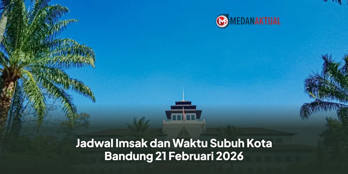 Jadwal Imsak dan Waktu Subuh Kota Bandung 21 Februari 2026