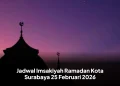Jadwal Imsakiyah Ramadan Kota Surabaya 25 Februari 2026