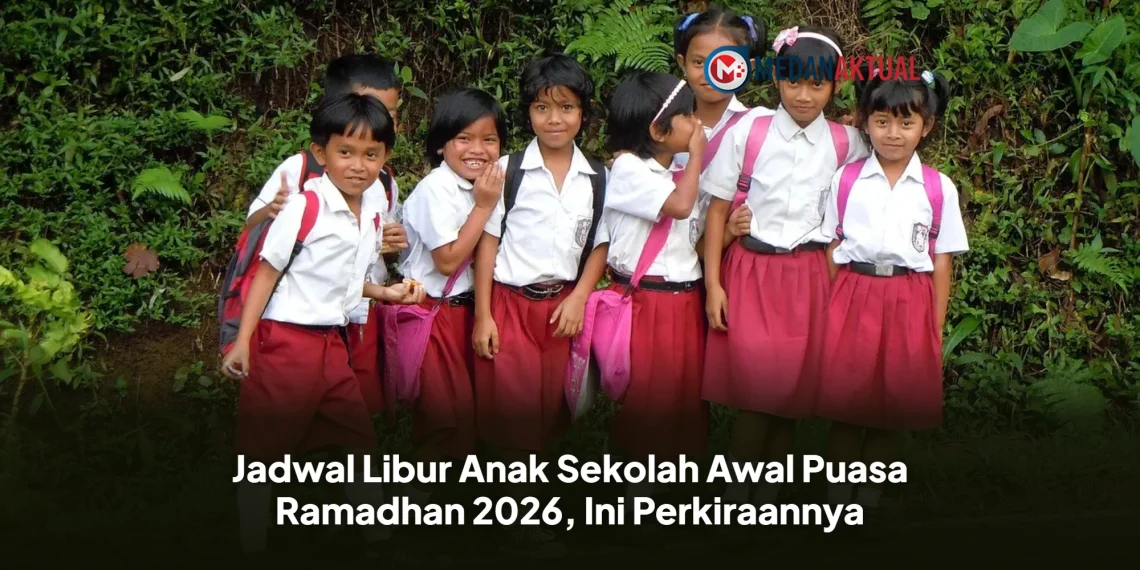 Jadwal Libur Anak Sekolah Awal Puasa Ramadhan 2026, Ini Perkiraannya