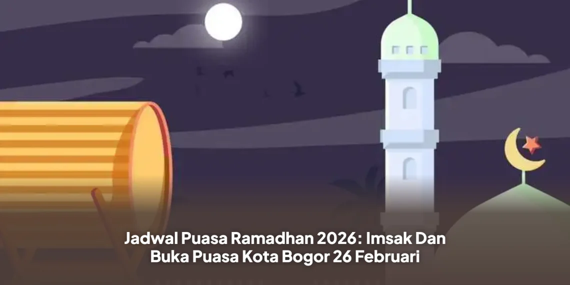 Jadwal Puasa Ramadhan 2026: Imsak Dan Buka Puasa Kota Bogor 26 Februari