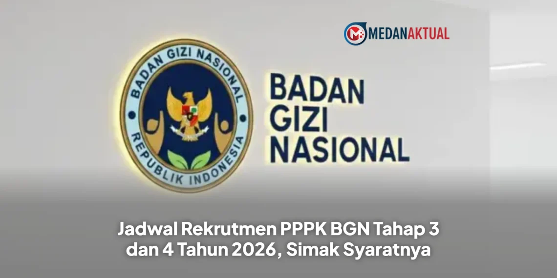 Jadwal Rekrutmen PPPK BGN Tahap 3 dan 4 Tahun 2026, Simak Syaratnya