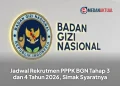 Jadwal Rekrutmen PPPK BGN Tahap 3 dan 4 Tahun 2026, Simak Syaratnya