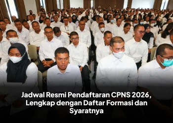 Jadwal Resmi Pendaftaran CPNS 2026, Lengkap dengan Daftar Formasi dan Syaratnya
