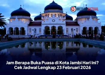 Jam Berapa Buka Puasa di Kota Jambi Hari Ini? Cek Jadwal Lengkap 23 Februari 2026