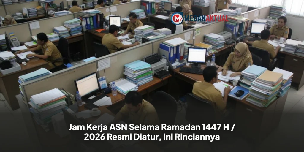 Jam Kerja ASN Selama Ramadan 1447 H / 2026 Resmi Diatur, Ini Rinciannya
