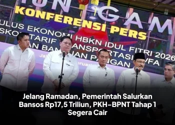 Jelang Ramadan, Pemerintah Salurkan Bansos Rp17,5 Triliun, PKH-BPNT Tahap 1 Segera Cair