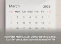 Kalender Maret 2026: Daftar Libur Nasional, Cuti Bersama, dan Jadwal Lebaran 1447 H