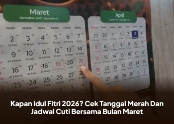 Kapan Idul Fitri 2026? Cek Tanggal Merah Dan Jadwal Cuti Bersama Bulan Maret
