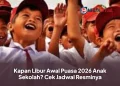 Kapan Libur Awal Puasa 2026 Anak Sekolah? Cek Jadwal Resminya