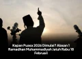 Kapan Puasa 2026 Dimulai? Alasan 1 Ramadhan Muhammadiyah Jatuh Rabu 18 Februari