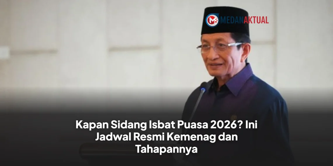 Kapan Sidang Isbat Puasa 2026? Ini Jadwal Resmi Kemenag dan Tahapannya