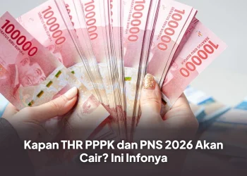 Kapan THR PPPK dan PNS 2026 Akan Cair? Ini Infonya