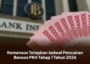 Kemensos Tetapkan Jadwal Pencairan Bansos PKH Tahap 1 Tahun 2026