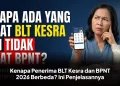 Kenapa Penerima BLT Kesra dan BPNT 2026 Berbeda? Ini PenjelasannyaKenapa Penerima BLT Kesra dan BPNT 2026 Berbeda? Ini Penjelasannya