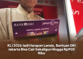 KLJ 2026 Jadi Harapan Lansia, Bantuan DKI Jakarta Bisa Cair Sekaligus Hingga Rp900 Ribu