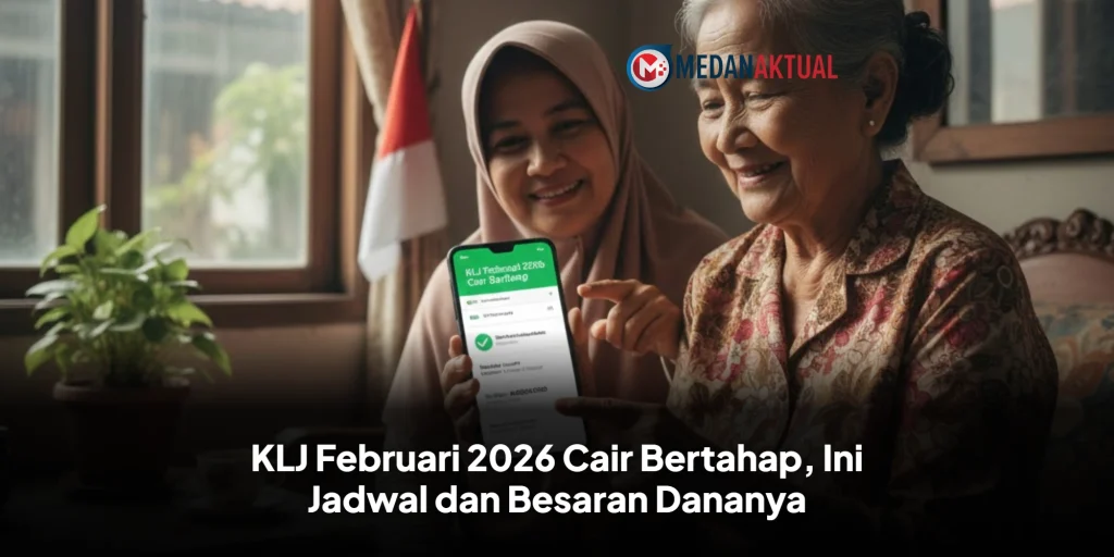 KLJ Februari 2026 Cair Bertahap, Ini Jadwal dan Besaran Dananya