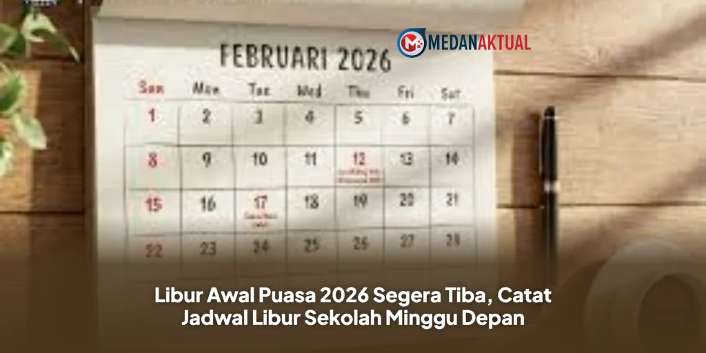 Libur Awal Puasa 2026 Segera Tiba, Catat Jadwal Libur Sekolah Minggu Depan