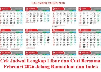 Cek Jadwal Lengkap Libur dan Cuti Bersama Februari 2026 Jelang Ramadhan dan Imlek