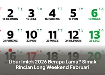 Libur Imlek 2026 Berapa Lama? Simak Rincian Long Weekend Februari