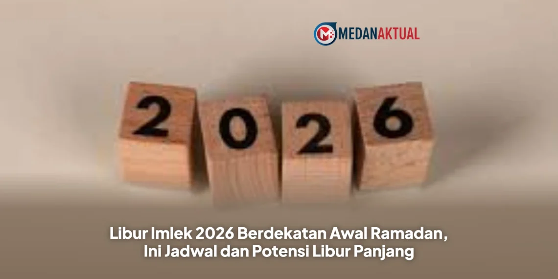 Libur Imlek 2026 Berdekatan Awal Ramadan, Ini Jadwal dan Potensi Libur Panjang