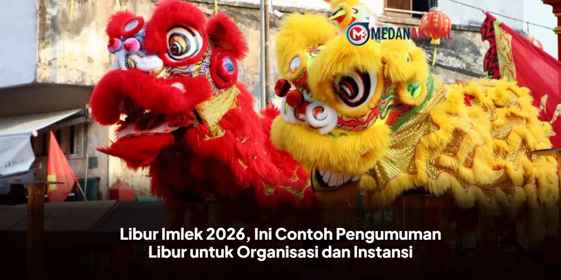 Libur Imlek 2026, Ini Contoh Pengumuman Libur untuk Organisasi dan Instansi