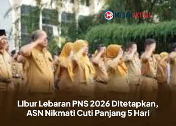 Libur Lebaran PNS 2026 Ditetapkan, ASN Nikmati Cuti Panjang 5 Hari