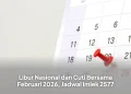 Libur Nasional dan Cuti Bersama Februari 2026, Jadwal Imlek 2577