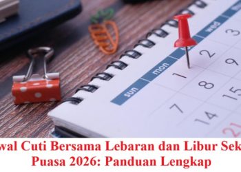 Jadwal Cuti Bersama Lebaran dan Libur Sekolah Puasa 2026: Panduan Lengkap