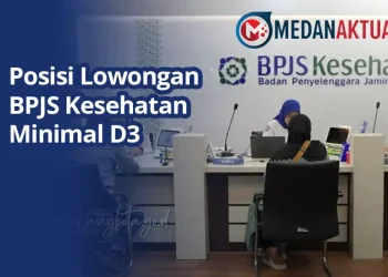 Posisi Lowongan BPJS Kesehatan Minimal D3