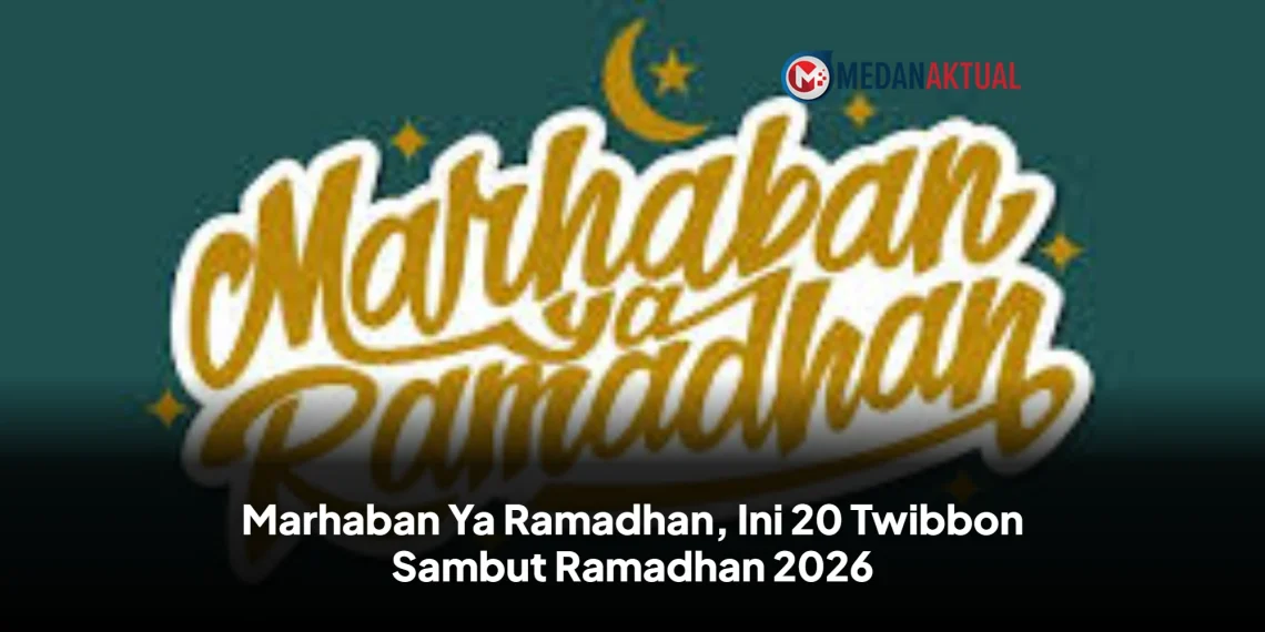 Marhaban Ya Ramadhan, Ini 20 Twibbon Sambut Ramadhan 2026
