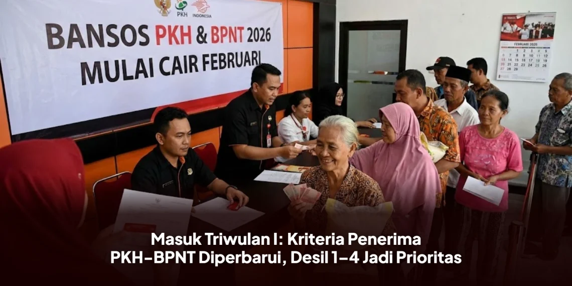 Masuk Triwulan I: Kriteria Penerima PKH-BPNT Diperbarui, Desil 1–4 Jadi Prioritas