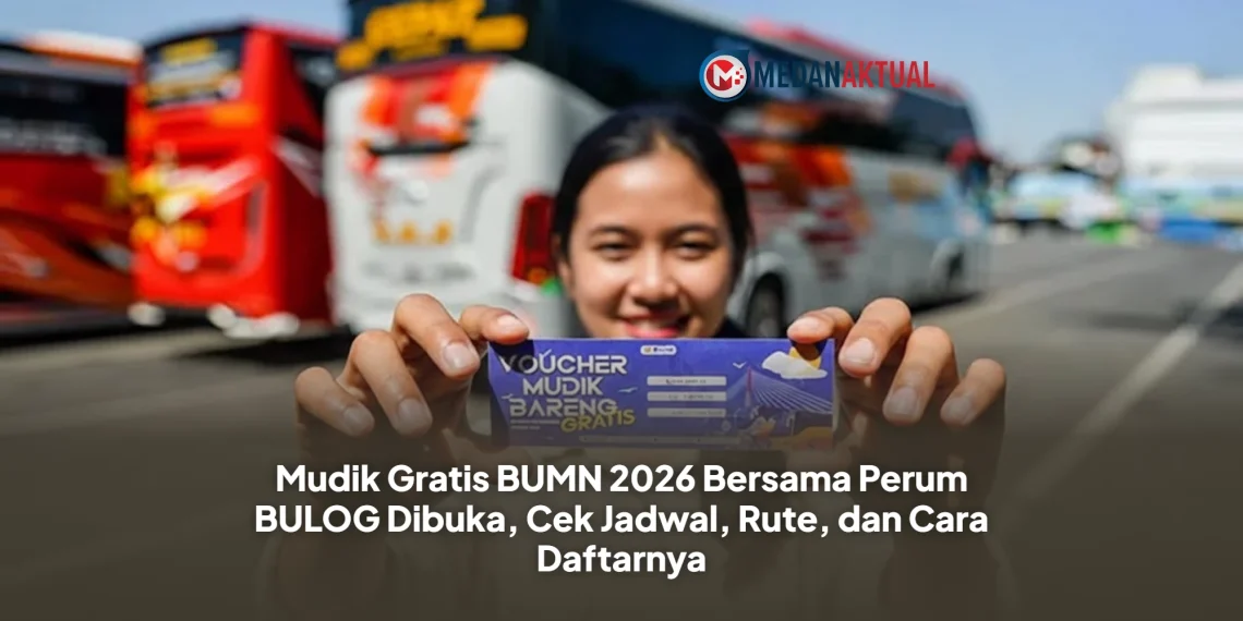 Mudik Gratis BUMN 2026 Bersama Perum BULOG Dibuka, Cek Jadwal, Rute, dan Cara Daftarnya