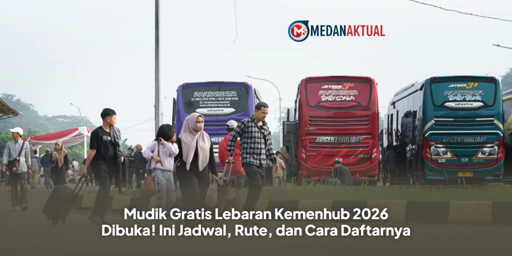 Mudik Gratis Lebaran Kemenhub 2026 Dibuka! Ini Jadwal, Rute, dan Cara Daftarnya