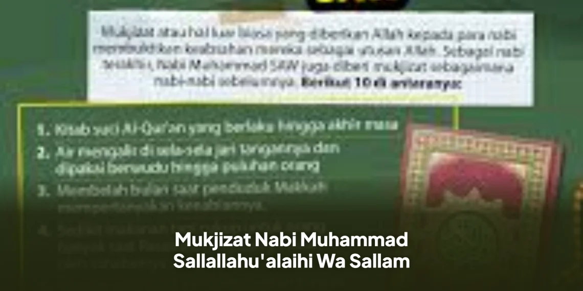 Mukjizat Nabi Muhammad Sallallahu'alaihi Wa Sallam