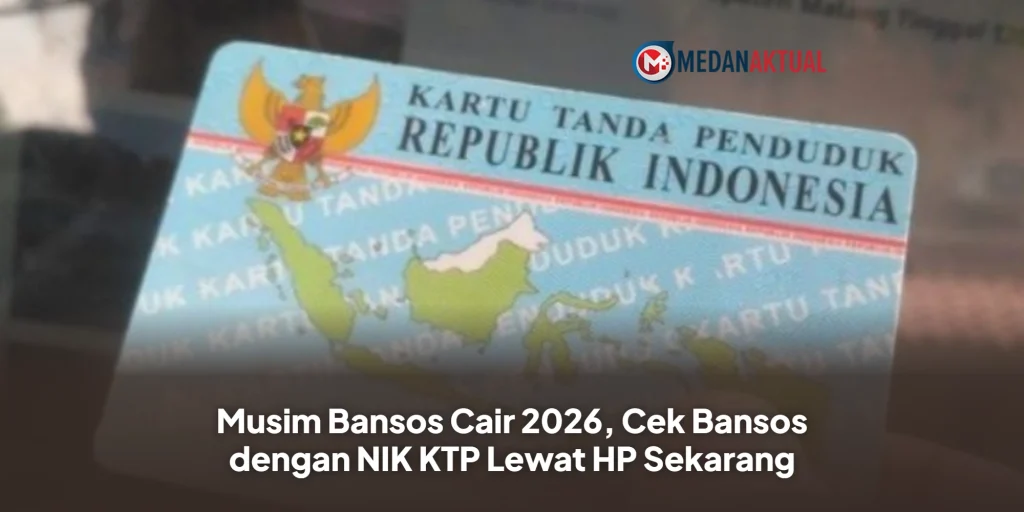 Musim Bansos Cair 2026, Cek Bansos dengan NIK KTP Lewat HP Sekarang