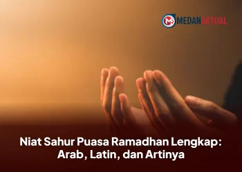 Niat Sahur Puasa Ramadhan Lengkap: Arab, Latin, dan Artinya