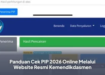 Panduan Cek PIP 2026 Online Melalui Website Resmi Kemendikdasmen