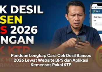 Panduan Lengkap Cara Cek Desil Bansos 2026 Lewat Website BPS dan Aplikasi Kemensos Pakai KTP