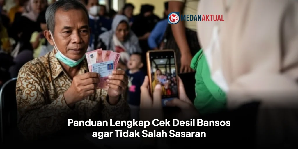 Panduan Lengkap Cek Desil Bansos agar Tidak Salah Sasaran