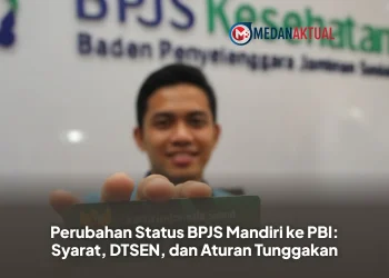 Perubahan Status BPJS Mandiri ke PBI: Syarat, DTSEN, dan Aturan Tunggakan