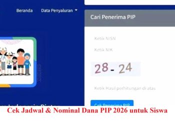 Cek Jadwal & Nominal Dana PIP 2026 untuk Siswa