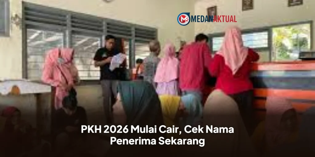 PKH 2026 Mulai Cair, Cek Nama Penerima Sekarang