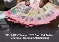 PKH & BPNT Januari 2026 Cair! Cek Daftar Penerima + Nominal KKS Sekarang